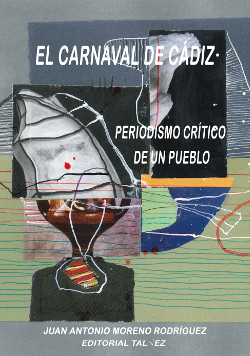 El Carnaval de Cádiz - Juan Antonio Moreno
